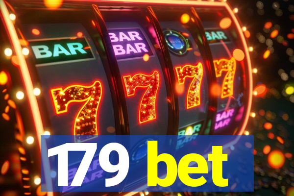 179 bet
